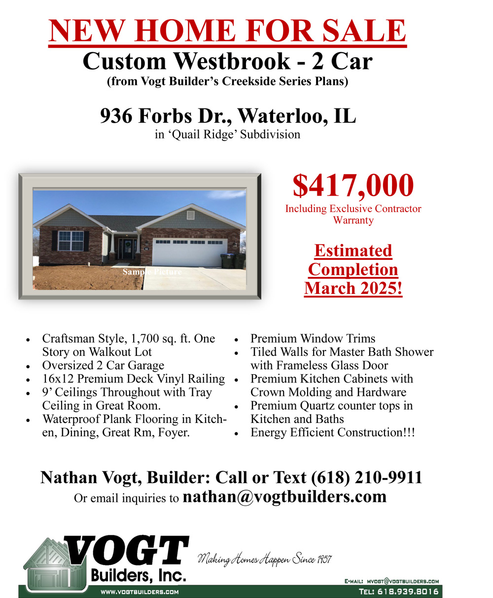 View the More Information about Vogt Builders Home 936 Forbs Dr., Waterloo, IL
